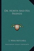 dr. north and his friends (en Inglés)