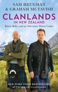 Clanlands in New Zealand. Kiwis, Kilts, and an Adventure Down Under (en Inglés)
