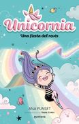 Unicornia 2. Una Fiesta del Revés