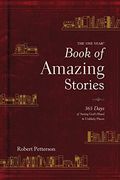 The one Year Book of Amazing Stories: 365 Days of Seeing God's Hand in Unlikely Places (en Inglés)