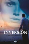 Inversión: El Principio Final Del Amor.
