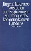Vorstudien und Ergänzungen zur Theorie des Kommunikativen Handelns (Kt) (in German)