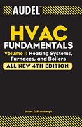Audel HVAC Fundamentals, Heating Systems, Furnaces and Boilers, (en Inglés)