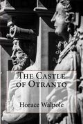 The Castle of Otranto (en Inglés)