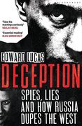 deception: the untold story of east-west espionage today. edward lucas (en Inglés)