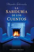 La Sabiduria De Los Cuentos