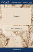 Eumenes: Being a Collection of Papers, Written for the Purpose of Exhibiting Some of the More Prominent Errors and Omissions of (en Inglés)