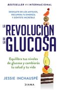 La Revolución de la Glucosa