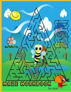 Maze Workbook for kids: Activity book for children age 4-8, Game book (en Inglés)