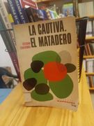 La cautiva/el matadero (in Spanish)