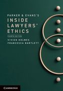 Parker and Evans'S Inside Lawyers'Ethics 