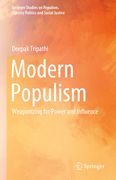 Modern Populism: Weaponizing for Power and Influence (en Inglés)