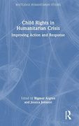 Child Rights in Humanitarian Crisis (Routledge Humanitarian Studies) (en Inglés)