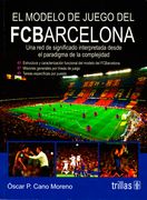 El Modelo de Juego del Fcbarcelona (in Spanish)