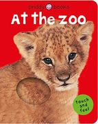 At the zoo (Bright Baby Touch and Feel) [Board Book] (en Inglés)