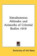 simultaneous altitudes and azimuths of celestial bodies 1919