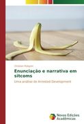 Enunciação e narrativa em sitcoms: Uma análise de Arrested Development