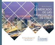 El Mercado de las Franquicias en Chile - Pinaud, Nicole - Edicion Digital