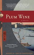 Plum Wine (en Inglés)