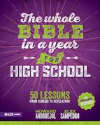 The Whole Bible in a Year for High School (Toda la Biblia en un año Para Adolescentes) (en Inglés)