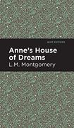 Anne'S House of Dreams (Mint Editions)