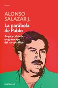La Parabola de Pablo - Alonso Salazar J. - Debolsillo