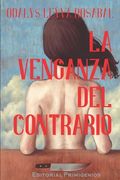 La Venganza del Contrario: Cuentos(Independently Published)