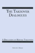 the takeover dialogues: a discussion of hostile takeovers (en Inglés)