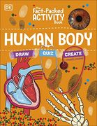 The Fact-Packed Activity Book: Human Body (en Inglés)