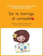 De la Barriga al Corazón: Un libro para niños que han perdido un hermanito antes de nacer