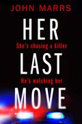 Her Last Move (en Inglés)