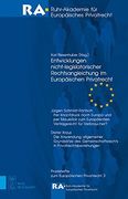 Entwicklungen Nicht-Legislatorischer Rechtsangleichung Im Europ Ischen Privatrecht (Praxishefte Zum Europaischen Privatrecht) (German Edition)