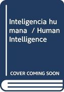 inteligencia humana iii sociedad cultura e inteligencia