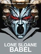 Lone Sloane: Babel (en Inglés)