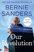Our Revolution: A Future to Believe in (en Inglés)
