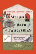 Música para fantasmas (in Spanish)