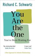 Kvister you are the one You’Ve Been Waiting For: A new Approach to Intimate Relationships With the Internal Family Systems Model (en Inglés)