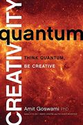 Quantum Creativity: Think Quantum, be Creative (en Inglés)