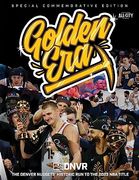 Golden Era: The Denver Nuggets' Historic run to the 2023 nba Title (en Inglés)