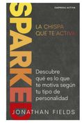 SPARKED, LA CHISPA QUE TE ACTIVA