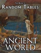 The Book of Random Tables: Ancient World: 29 D100 Random Tables for Tabletop Role-Playing Games (en Inglés)