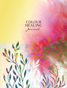 Colour Healing Journal (en Inglés)