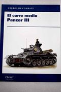 Carro Medio Panzer iii (in Spanish)