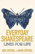 Everyday Shakespeare: Lines for Life (en Inglés)