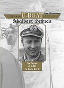 German U-Boat ace Adalbert Schnee: The Patrols of U-201 in World war ii (en Inglés)