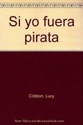 Si yo fuera... Pirata