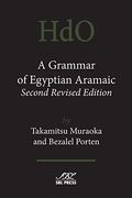 A Grammar of Egyptian Aramaic, Second Revised Edition (Handbook of Oriental Studies 