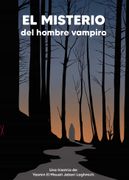 El Misterio del Hombre Vampiro
