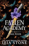 Fallen Academy: Year Four (Fallen Academy, 4) (en Anglais)