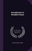 Introduction to Notable Poems (en Inglés)